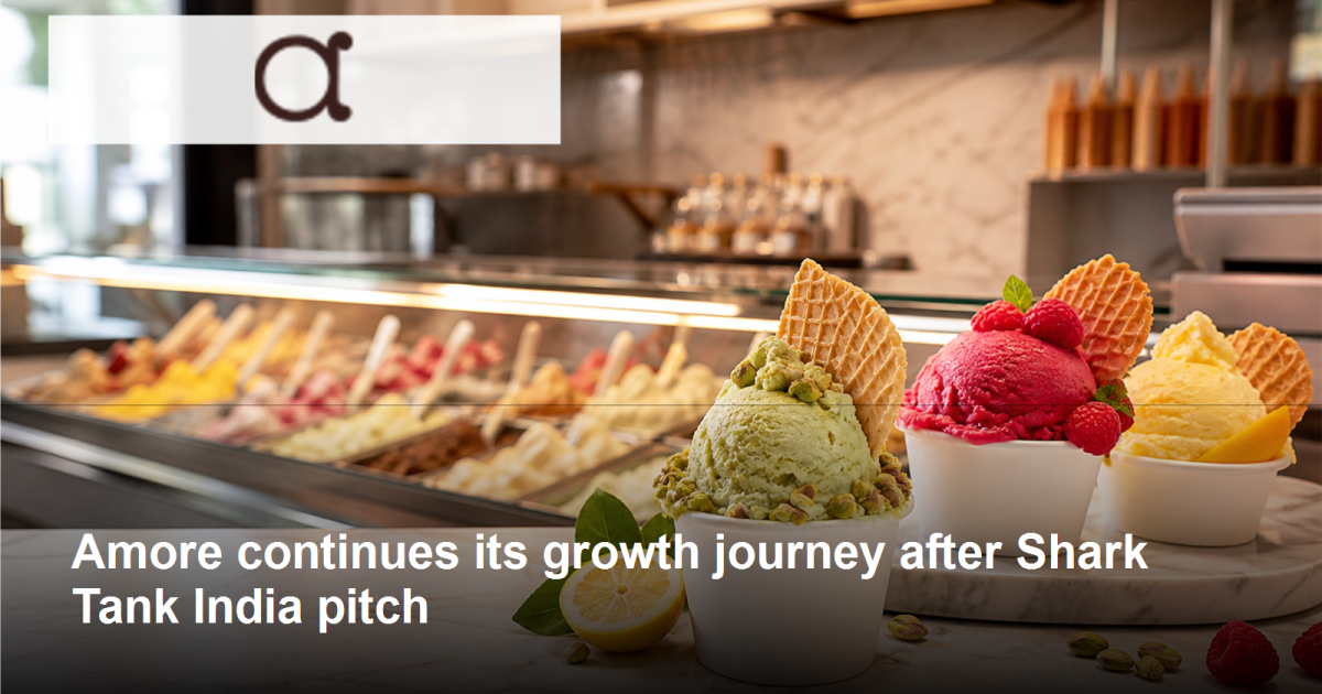 Amore continues its growth journey after Shark Tank India pitch featured image