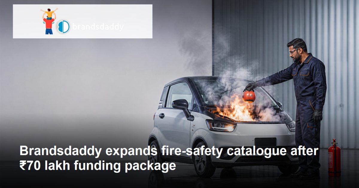 Brandsdaddy fire extinguisher products and business journey