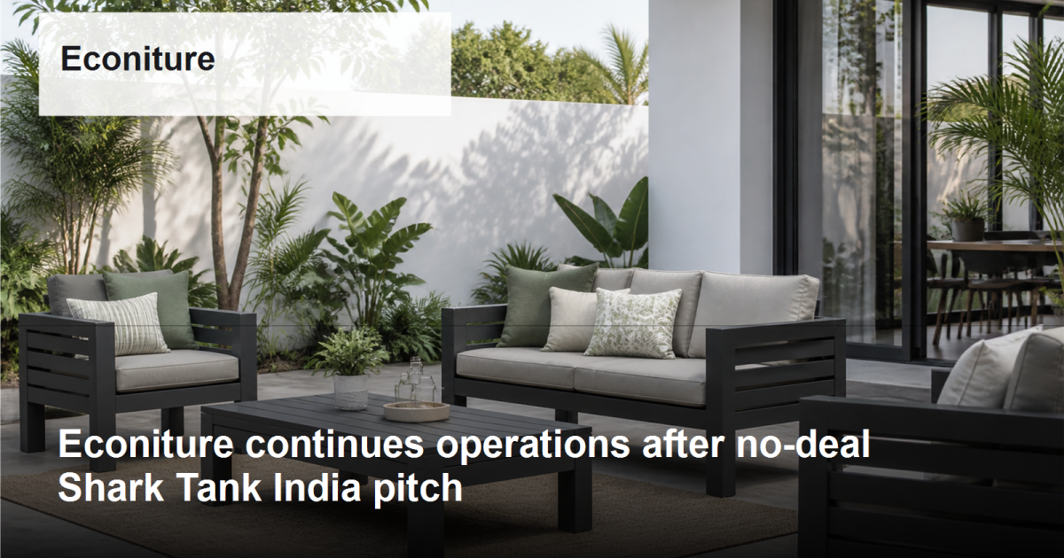 Econiture continues operations after no-deal Shark Tank India pitch featured image