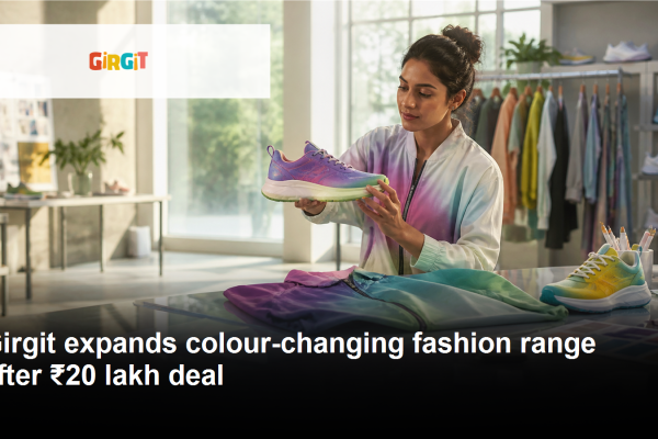 Girgit colour-changing fashion products and growth journey