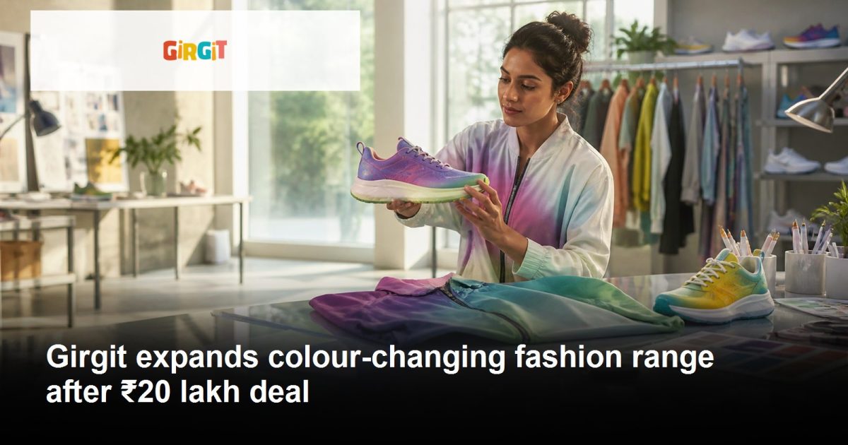 Girgit colour-changing fashion products and growth journey