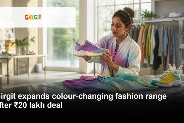 Girgit colour-changing fashion products and growth journey