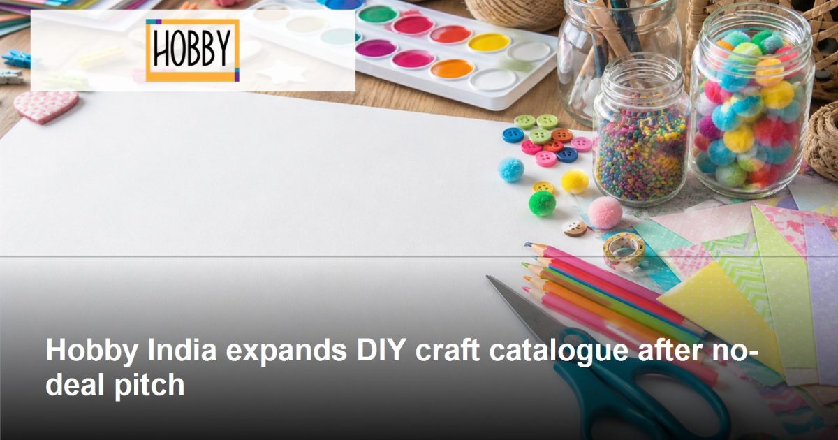 Hobby India logo and company-relevant post-Shark Tank growth scene