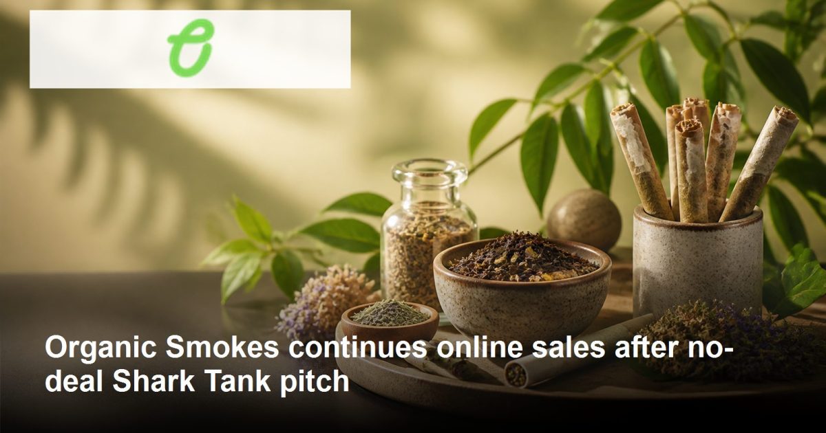 Organic Smokes herbal smoking products and business journey