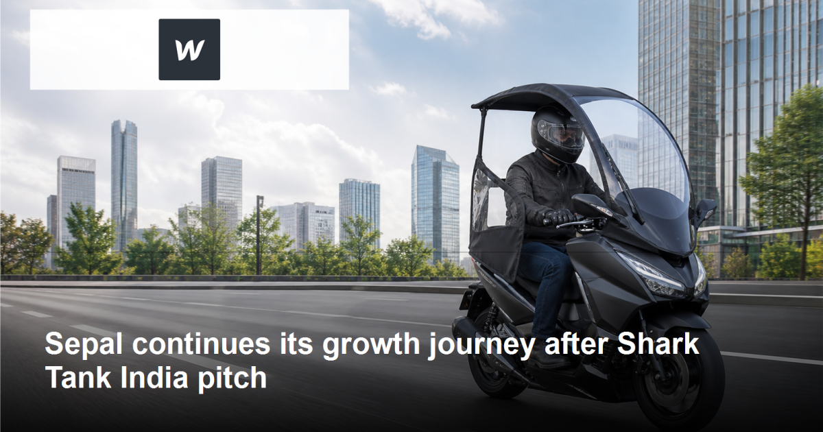 Sepal continues its growth journey after Shark Tank India pitch featured image