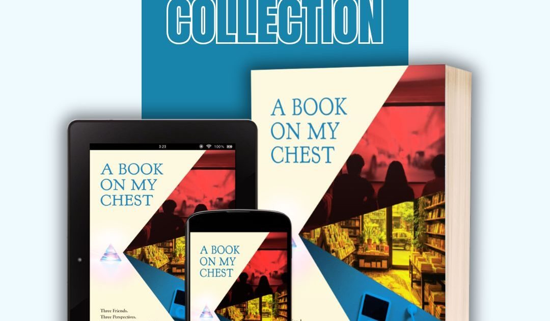 A Book on My Chest by Hriday Arora