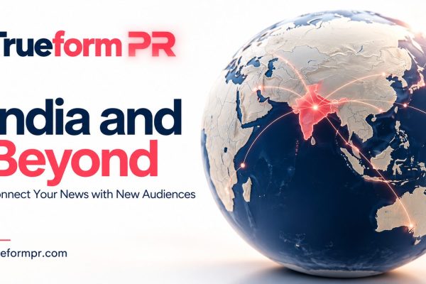 TrueformPR Connects India Based Businesses with National and International PR Options